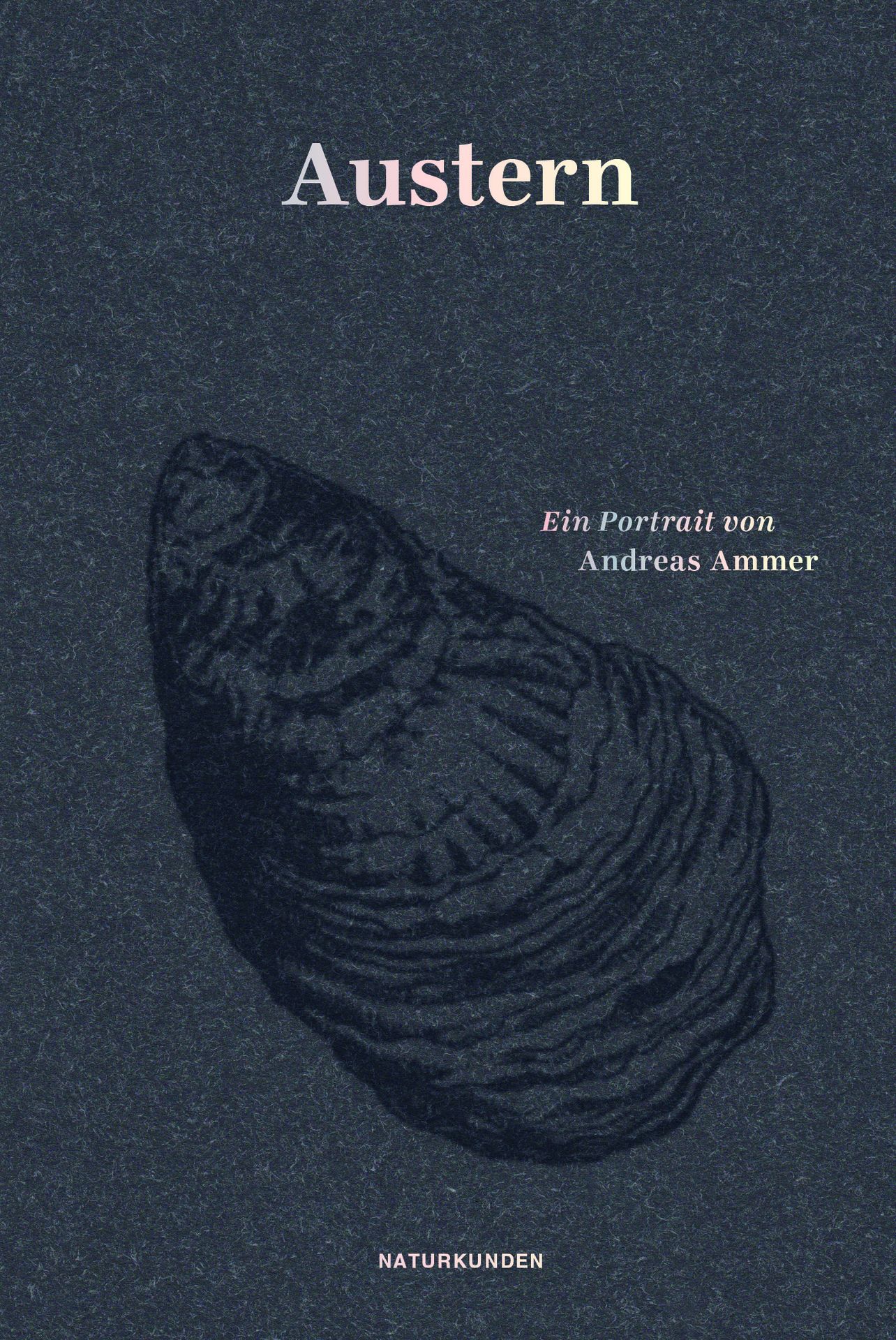 Austern. Ein Portrait